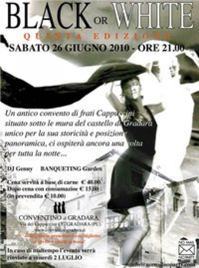 Black or White Private party Conventino Gradara