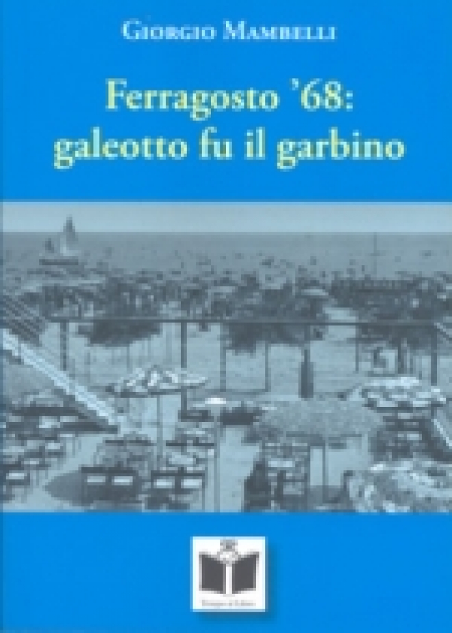 Ferragosto ’68 Cervia