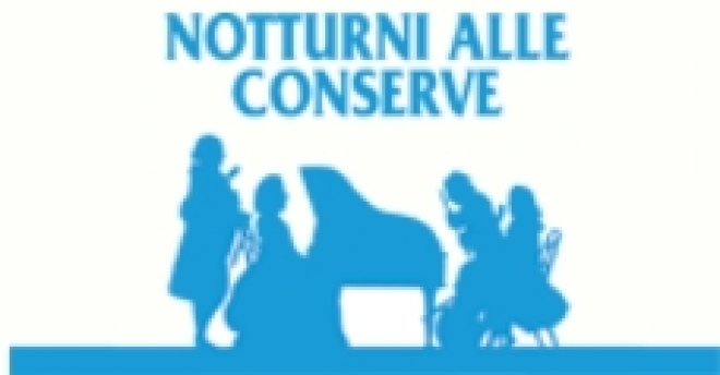 Notturni alle Conserve