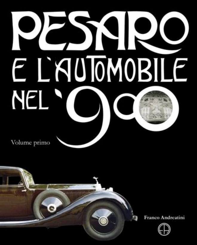 Pesaro e l'Automobile nel '900