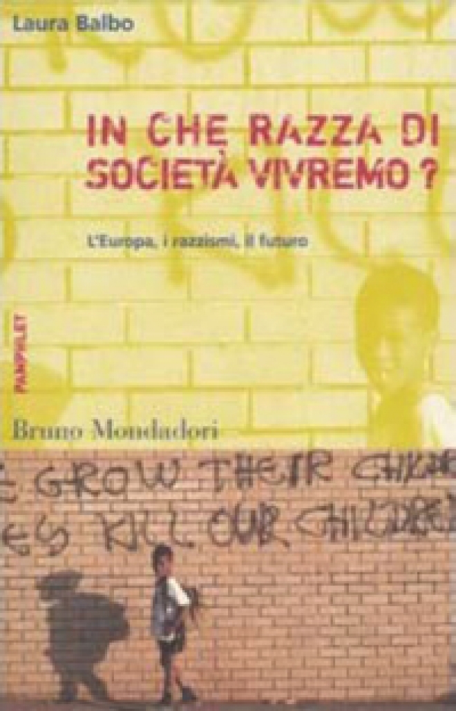 In Che Razza Di Società Vivremo