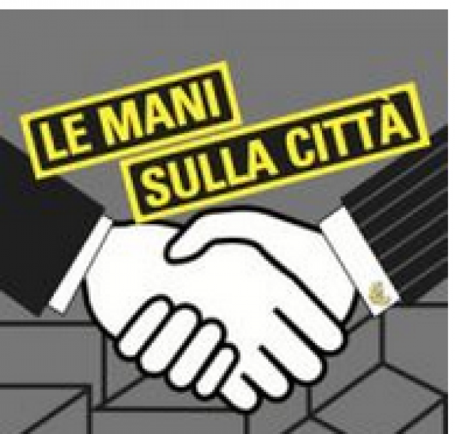 rassegna le mani sulla città