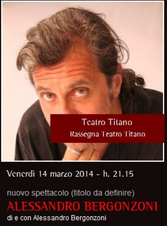 Nessi Bergonzoni Teatro Titano