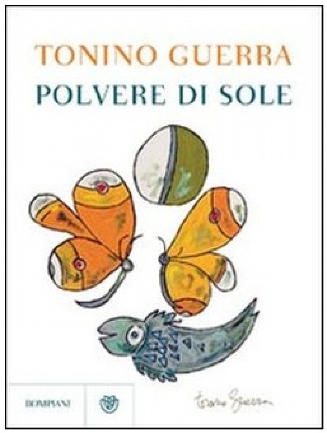 Polvere Di Sole Tonino Guerra